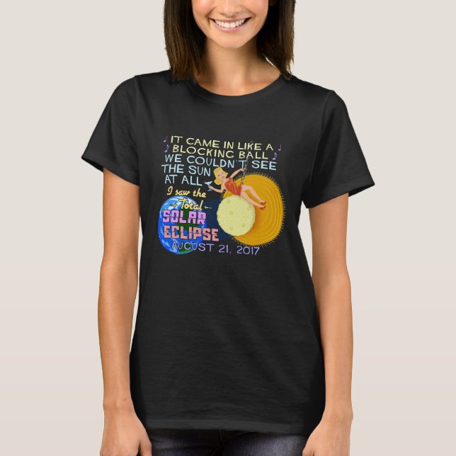 Total Solar Eclipse August 21 2017 American Funny T-Shirt (Front)