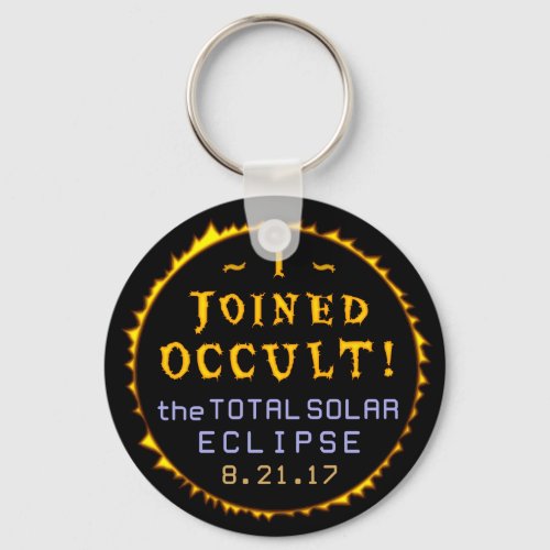 Total Solar Eclipse August 21 2017 Funny Occult Keychain