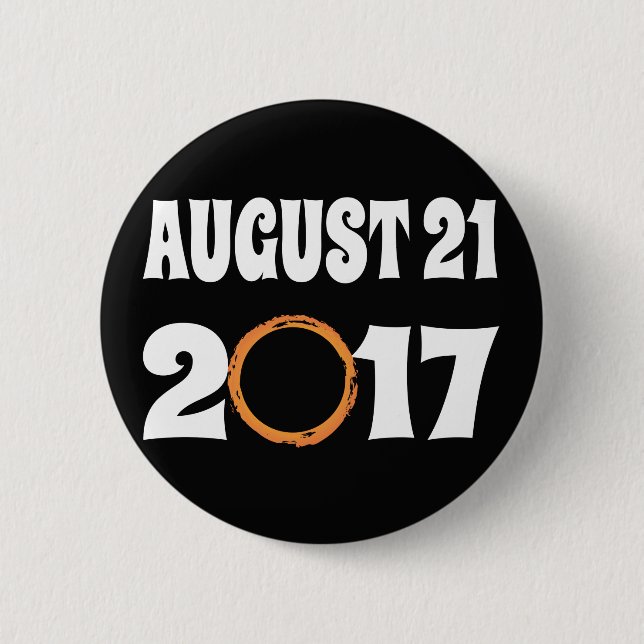 Total Solar Eclipse August 21 2017 Pinback Button (Front)