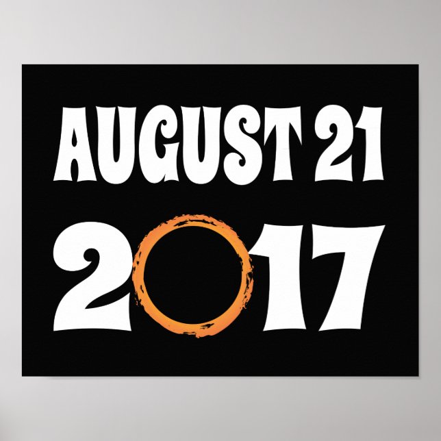 Total Solar Eclipse August 21 2017 Poster (Front)