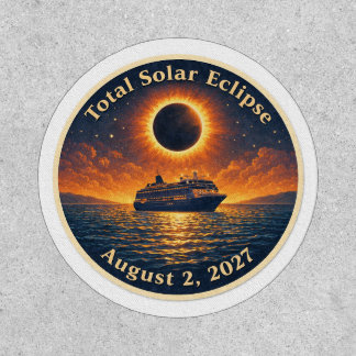 Total Solar Eclipse August 2 2027 cruise ship Patch