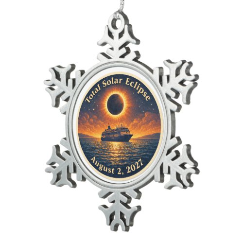 Total Solar Eclipse August 2 2027 cruise ship  Snowflake Pewter Christmas Ornament