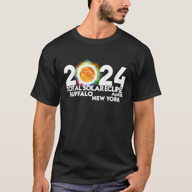 Total Solar Eclipse Buffalo New York April 8 2024  T-Shirt (Front)