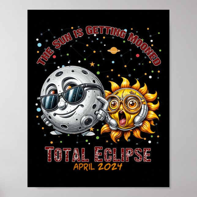 Total Solar Eclipse Chase April 2024 Sun Is Gettin Poster (Front)