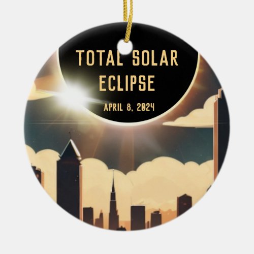 Total solar eclipse CITY April 8 2024 sun moon  Ceramic Ornament