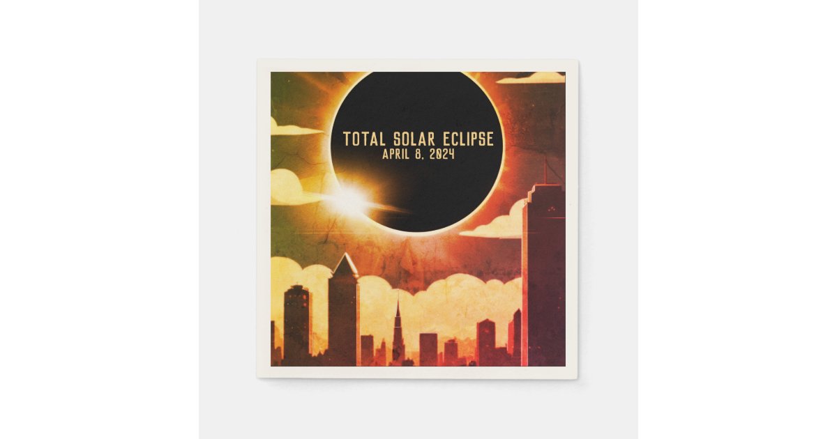 Total solar eclipse CITY April 8, 2024 sun moon Napkins | Zazzle