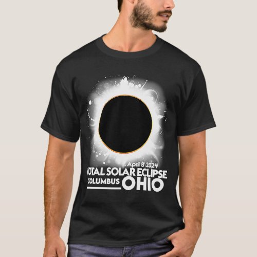 Total Solar Eclipse Columbus OHIO April 8 2024 Tot T_Shirt