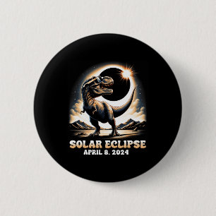 Total Solar Eclipse Dinosaur Dino T-rex April 8 20 Button