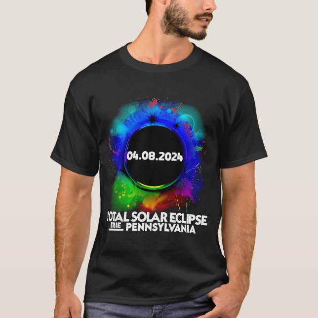 Total Solar Eclipse ERIE PENNSYLVANIA April 8 2024 T-Shirt (Front)