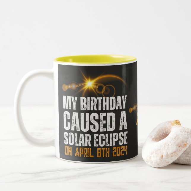 total solar eclipse funny birthday 4-8-2024 custom Two-Tone coffee mug (With Donut)