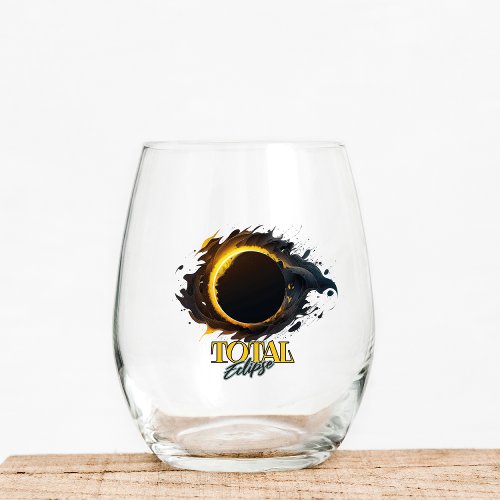 Total Solar Eclipse Gift 2024 Your City State  Stemless Wine Glass
