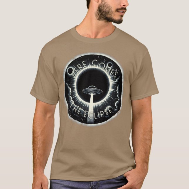 Total Solar Eclipse Here Come The Eclipse 2024 T-Shirt (Front)