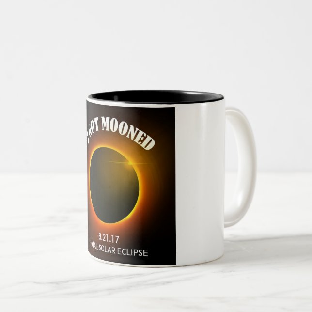 Total Solar Eclipse I Got Mooned Coffee Cup (Front Right)