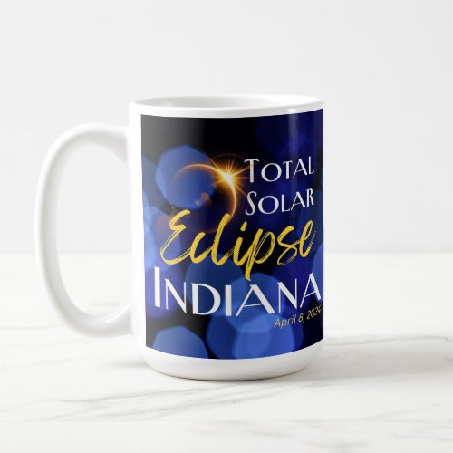 Total Solar Eclipse Indiana April 8 2024 Coffee Mug
