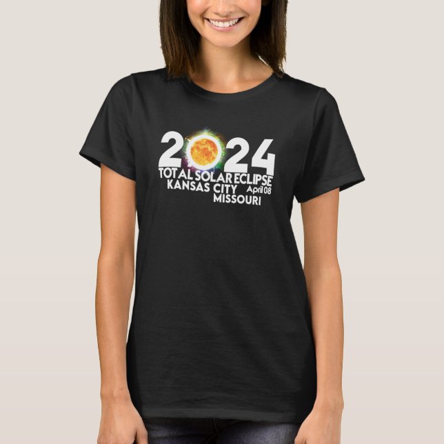 Total Solar Eclipse Kansas City Missouri April 8 2 T-Shirt (Front)