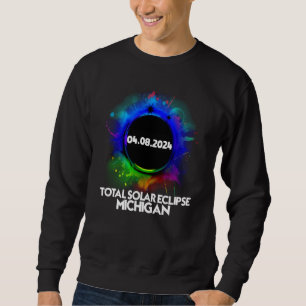 Total Solar Eclipse Michigan 2024 Colorful Totalit Sweatshirt