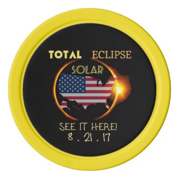 Total Solar Eclipse Poker Chip Aug 21st. USA Total Solar Eclipse Poker Chip Aug 21st. USA