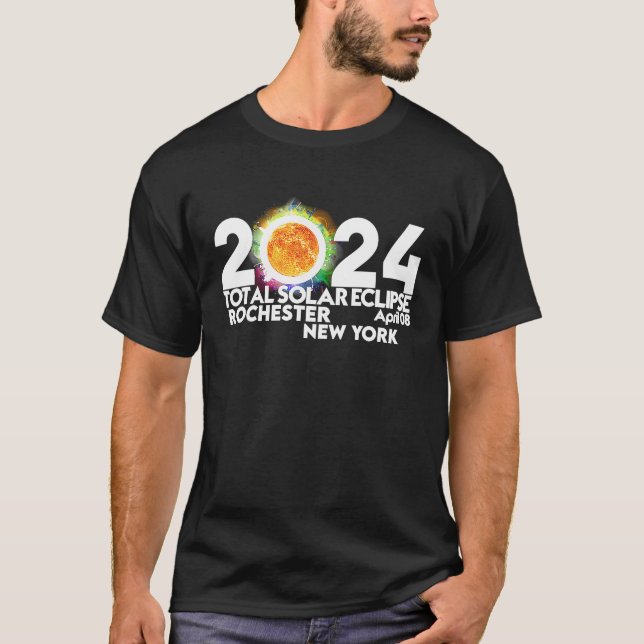Total Solar Eclipse Rochester New York April 2024  T-Shirt (Front)