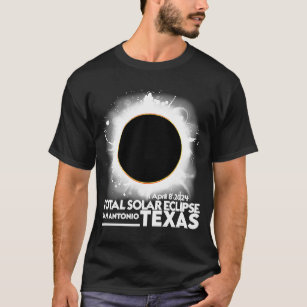 Total Solar Eclipse San Antonio TEXAS April 8 2024 T-Shirt