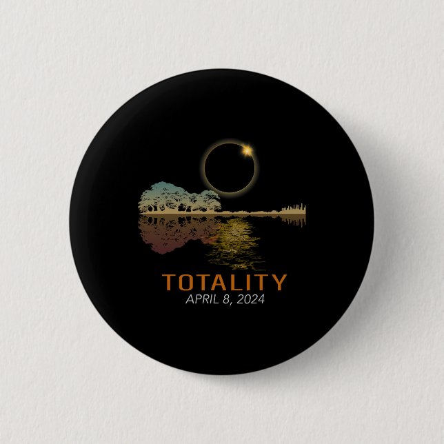 Total Solar Eclipse Shirt Totality Eclipse Guitar  Button (Front)