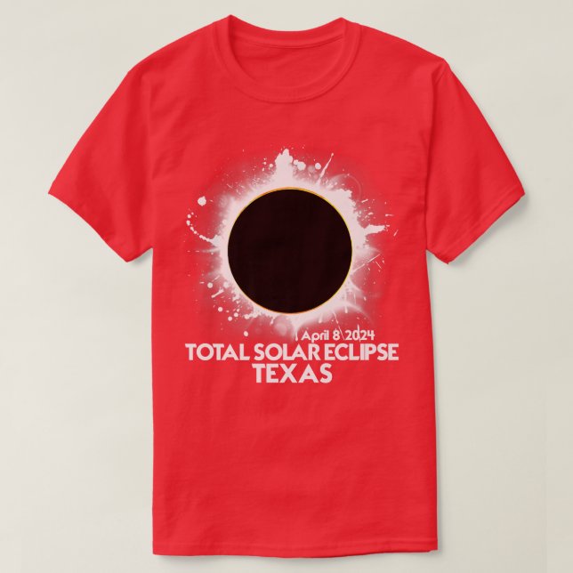 Total Solar Eclipse TEXAS 2024 American Totality  T-Shirt (Design Front)