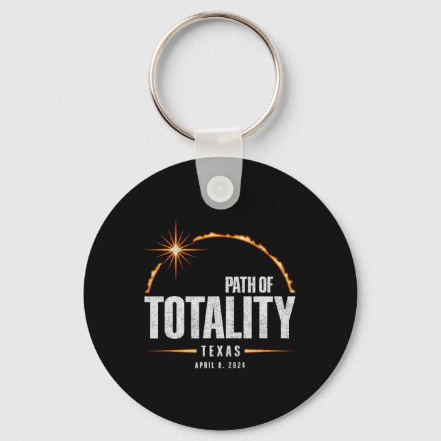Total Solar Eclipse Texas - Total Eclipse 2024  Keychain (Front)