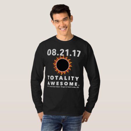 Total Solar Eclipse “totality Awesome” Tee Shirt