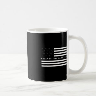Total Solar Eclipse US American Flag 04.08.2024 To Coffee Mug