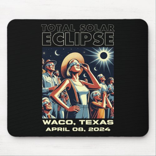 Total Solar Eclipse Waco  Mouse Pad