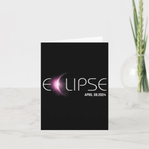 Totality 04 08 24 Total Solar Eclipse 2024 1 Card