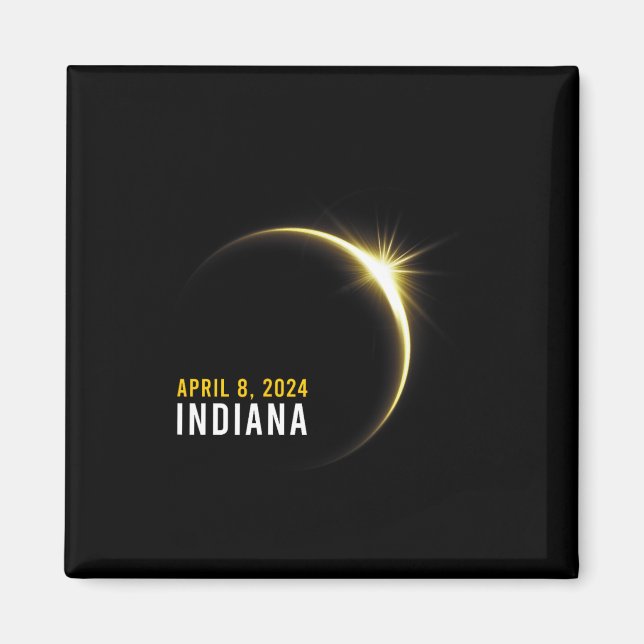 Totality 04 08 24 Total Solar Eclipse 2024 Indiana Magnet (Front)