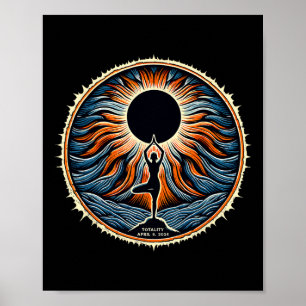 Totality April 8 Total Solar Eclipse Women Yoga Poster