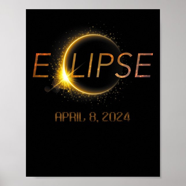 Totality Eclipse 4.08.24 Total Solar Eclipse 2024  Poster (Front)