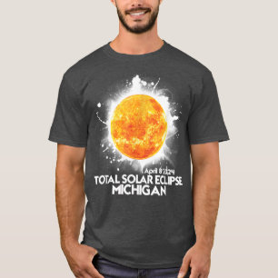 Totality Michigan 2024 Total Solar Eclipse America T-Shirt