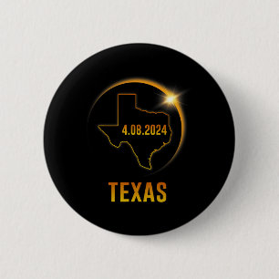Totality Solar Eclipse April 8 2024 Texas  Button