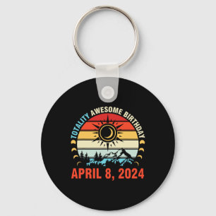 Totality Solar Eclipse Awesome Birthday April 8 20 Keychain