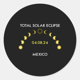 Totality Solar Eclipse Eclipse Phases Mexico April Classic Round Sticker