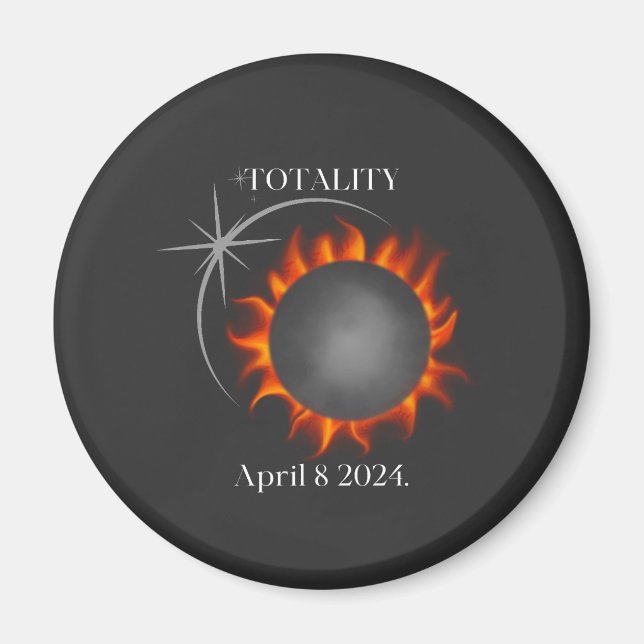 Totality Total Solar Eclipse 2024 USA  Magnet (Front)