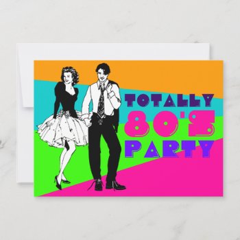 Totally 80's Party Invitation by thepapershoppe at Zazzle
