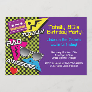Totally 80's theme birthday party invitations