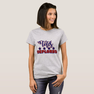 Totally Adorable Proud Deplorable Totes Adorbs T-Shirt