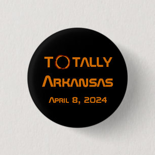 Totally Arkansas 2024 Solar Eclipse Button