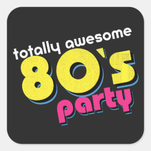 Totally Awesome 80s Party Sticker