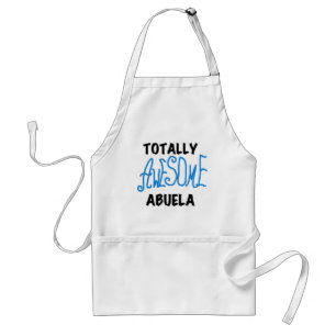 Totally Awesome Abuela Blue Tshirts and GIfts Adult Apron