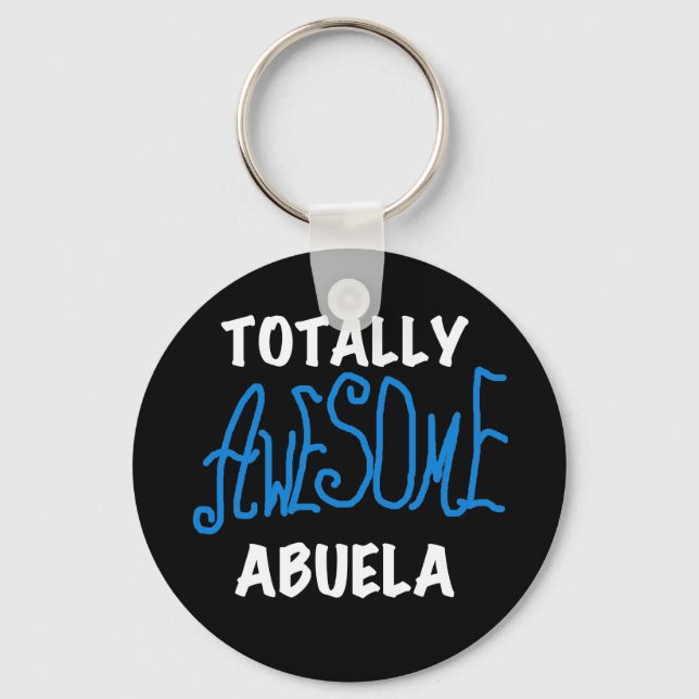 Totally Awesome Abuela Blue Tshirts and Gifts Keychain (Front)