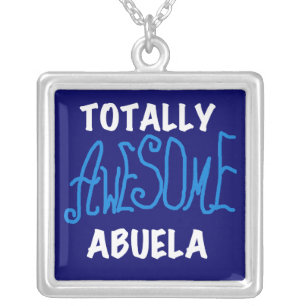 Totally Awesome Abuela Blue Tshirts and Gifts Silver Plated Necklace