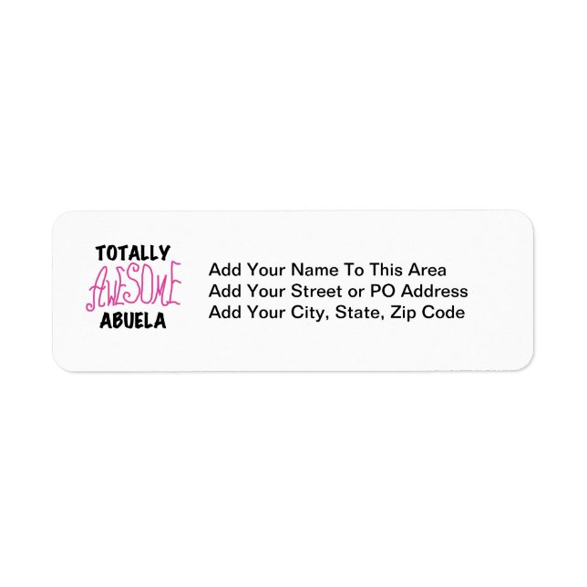 Totally Awesome Abuela Pink Tshirts and GIfts Label (Front)