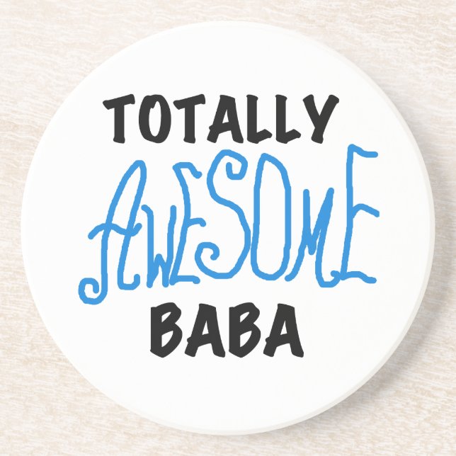 Totally Awesome Baba Tshirts and Gifts Drink Coaster (Front)