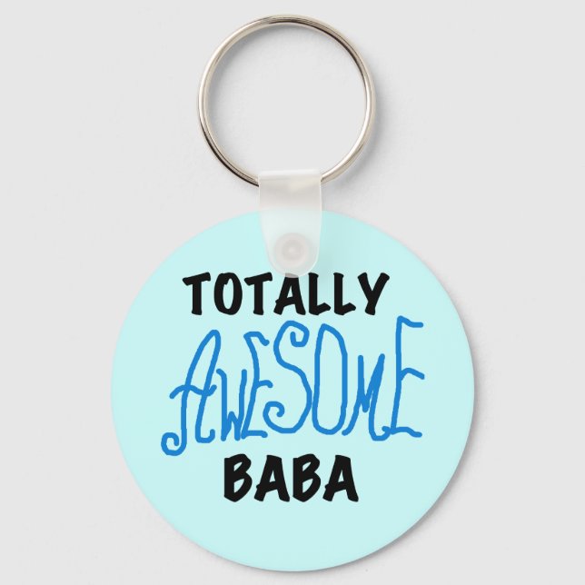 Totally Awesome Baba Tshirts and Gifts Keychain (Front)