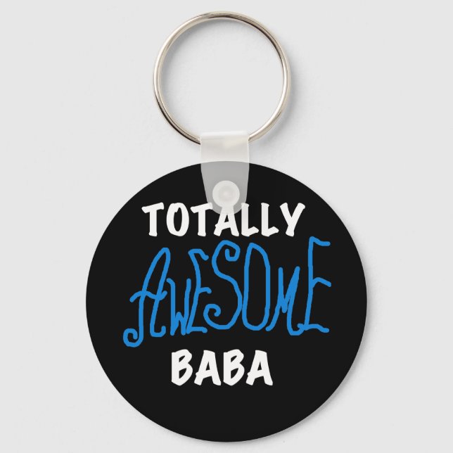 Totally Awesome Baba Tshirts and Gifts Keychain (Front)